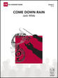 Come Down Rain Concert Band sheet music cover